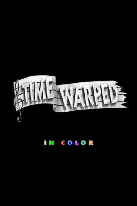 Time Warped
